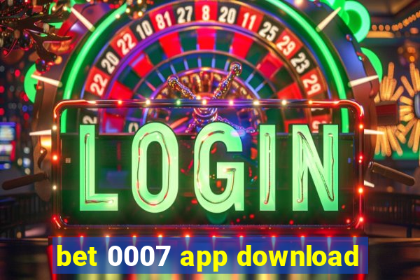 bet 0007 app download